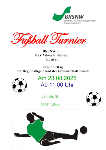 Plakat für ein Fußballturnier am 23. August 2025 um 11:00 Uhr in Wiehl, mit Veranstaltungshinweisen, Fußballgrafiken und Veranstalterlogos.