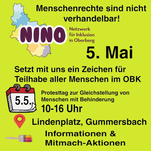 Flyer für eine Demonstration am 5. Mai in Gummersbach für die Gleichberechtigung von Menschen mit Behinderungen, organisiert von NINO; enthält Zeit, Ort und weitere Aktivitäten.
