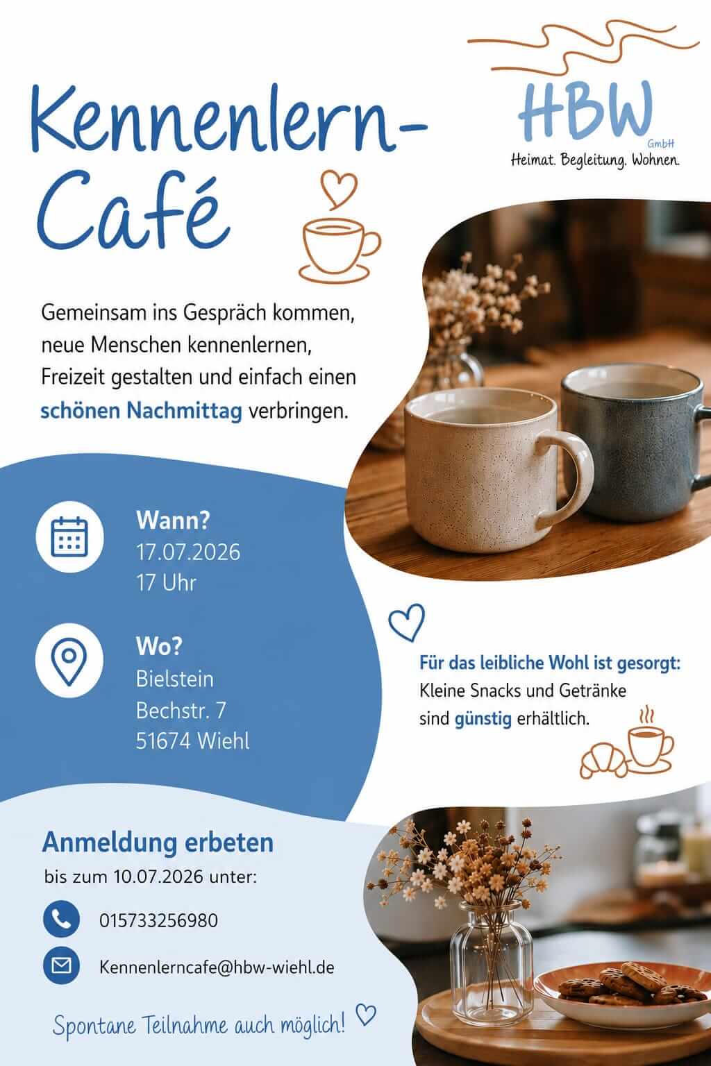 Flyer für die Veranstaltung „Kennenlern-Café“ mit Kaffeetassen, Veranstaltungsdetails, Kontaktdaten und einem Hinweis zu Snacks und Getränken, die am 17. Juli 2026 in Bielstein, Deutschland, stattfindet.